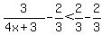 3%2F%284x%2B3%29+-2%2F3%3C++2%2F3-2%2F3