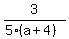 3%2F%285%28a%2B4%29%29