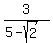 3%2F%285-sqrt%282%29%29