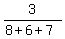 3%2F%288%2B6%2B7%29