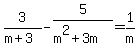 3%2F%28m+%2B+3%29+-+5%2F%28m%5E2+%2B+3m%29+=+1%2Fm
