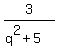 3%2F%28q%5E2%2B5%29