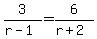 3%2F%28r-1%29+=+6%2F%28r%2B2%29