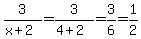 3%2F%28x%2B2%29=3%2F%284%2B2%29=3%2F6=1%2F2