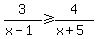 3%2F%28x-1%29%3E=4%2F%28x%2B5%29