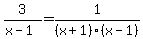 3%2F%28x-1%29+=+1%2F%28x%2B1%29%28x-1%29