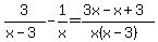 3%2F%28x-3%29-1%2Fx=%283x-x%2B3%29%2F%28x%28x-3%29%29
