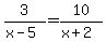 3%2F%28x-5%29=10%2F%28x%2B2%29