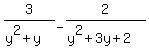 3%2F%28y%5E2%2By%29+-+2%2F%28y%5E2%2B3y%2B2%29