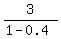 3%2F+%281+-+0.4%29