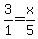 3%2F1=x%2F5