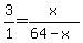 3%2F1+=+x%2F%2864-x%29