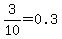 3%2F10=0.3