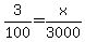 3%2F100+=+x%2F3000
