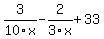 3%2F10x++-+2%2F3x+%2B+33