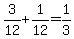 3%2F12+%2B+1%2F12+=+1%2F3