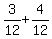 3%2F12+%2B+4%2F12