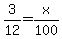 3%2F12+=+x%2F100