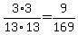 3%2F13%2A3%2F13=9%2F169