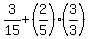 3%2F15%2B%282%2F5%29%283%2F3%29