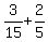 3%2F15%2B2%2F5