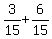 3%2F15%2B6%2F15