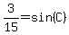 3%2F15+=+sin%28C%29