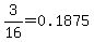 3%2F16=0.1875