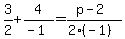3%2F2%2B4%2F%28-1%29=%28p-2%29%2F%282%28-1%29%29