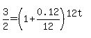 3%2F2=%281%2B0.12%2F12%29%5E%2812t%29