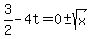 3%2F2-4t=0%2B-+sqrt%28x%29