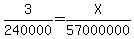 3%2F240000=X%2F57000000