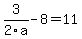 3%2F2a-8=11