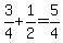 3%2F4%2B1%2F2=5%2F4