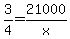 3%2F4=21000%2Fx
