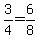 3%2F4=6%2F8