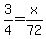 3%2F4=x%2F72