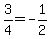 3%2F4+=+-1%2F2