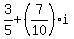 3%2F5%2B%287%2F10%29i