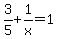 3%2F5%2B1%2Fx=1