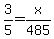 3%2F5=x%2F485
