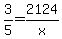 3%2F5+=+2124%2Fx