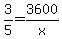 3%2F5+=+3600%2Fx