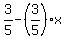 3%2F5-%283%2F5%29%2Ax