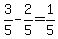 3%2F5-2%2F5=1%2F5