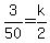 3%2F50=k%2F2