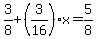 3%2F8%2B%283%2F16%29%2Ax=5%2F8