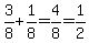 3%2F8%2B1%2F8=4%2F8=1%2F2