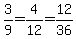 3%2F9=4%2F12=12%2F36