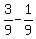 3%2F9+-+1%2F9